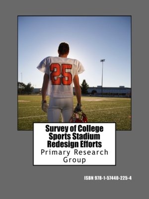cover image of Survey of College Sports Stadium Redesign Efforts
